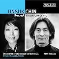 Unsuk Chin: Rocana, Violin Concerto