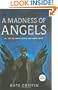 A Madness of Angels: Or The Resurrection of Matthew Swift
