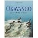 Okavango: Jewel of the Kalahari