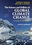 The Science and Politics of Global Climate Change