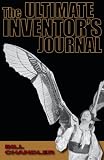 The Ultimate Inventor's Journal