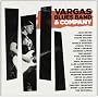 Vargas Blues Band & Company ~ Vargas Blues Band