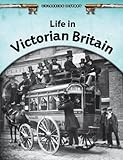 Life in Victorian Britain