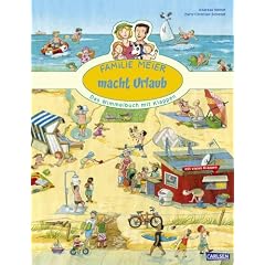 Familie Meier macht Urlaub: Das Wimmelbuch mit Klappen