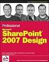 Professional SharePoint 2007 Design (Wrox Professional Guides)
