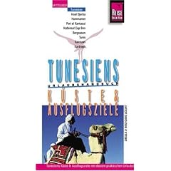 Tunesiens K�ste. Urlaubshandbuch