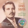El Legendario Daniel Santos