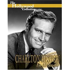The Hollywood Collection - Charlton Heston: For All Seasons