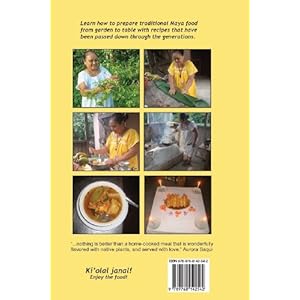 U Janal Aj Maya: Traditional Maya Cuisine