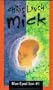 Mick (Blue-eyed Son)