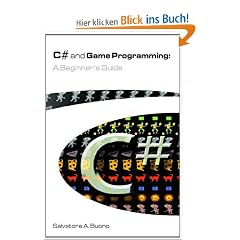 C sharp and Game Programming, w. CD-ROM: A Beginner's Guide