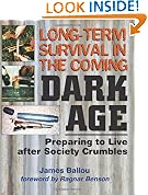 Long-Term Survival In The Coming Dark Age