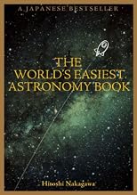 The World's Easiest Astronomy Book