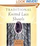 Traditional Knitted Lace Shawls