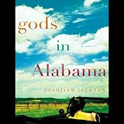 Gods in Alabama | [Joshilyn Jackson]