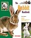 The Rabbit Handbook (Barron's Pet Handbooks)