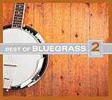 BEST OF BLUEGRASS (2 CD Set)