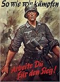 Vintage German World War Two WW2 WWII Military Propaganda Poster So wie wir kampfen