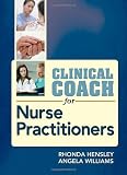 Clinical Coach for Nurse Practitioners (Daviss Clinical Coach)
