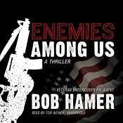 Enemies Among Us: A Thriller | [Bob Hamer]