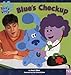 Blue's Checkup