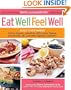 Eat Well, Feel Well: More Than 150 Delicious Specific Carbohydrate Diet(TM)-Compliant Recipes