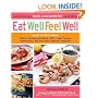 Eat Well, Feel Well: More Than 150 Delicious Specific Carbohydrate Diet(TM)-Compliant Recipes