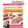 Eat Well, Feel Well: More Than 150 Delicious Specific Carbohydrate Diet(TM)-Compliant Recipes