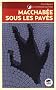 Macchab�e sous les pav�s - Commissaire Raczynsky T. 3