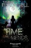 Time Mends: Timber Wolves