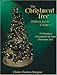 The Christment Tree : How to Make Christian Ornaments for Your Christmas Tree, Vol. 2