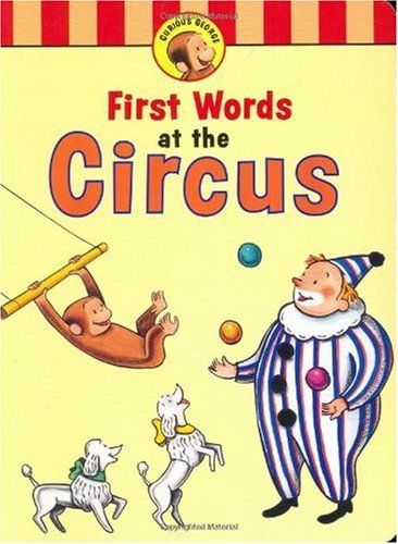 Curious George's First Words at the Circus