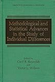 Methodological and statistical advances in the study of individual differences