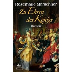 Zu Ehren des K�nigs: Roman