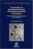 The Protection and Sustainable Development of the Mediterranean-Black Sea Ecosystem