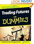 Trading Futures For Dummies