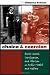 Choice and Coercion: Birth Control, Sterilization, and Abortion in Public Health and Welfare (Gender and American Culture)