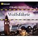 Wolfsf�hrte. Ein Hamburg-Krimi, 6 CDs (ADAC Motorwelt-Edition)