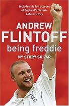 Being Freddie: My Story So Far