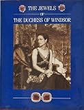 The Jewels of the Duchess of Windsor