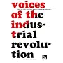 Voices of the Industrial Revolution: Selected Readings from the Liberal Economists and Their Critics (Ann Arbor Paperbacks)