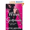 Wives v. Girlfriends