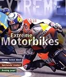 Extreme motorbikes
