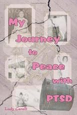 My Journey to Peace with PTSD