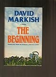 The beginning : a novel