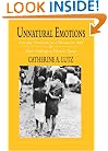 Unnatural Emotions: Everyday Sentiments on a Micronesian Atoll and Their Challenge to Western Theory