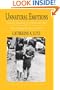 Unnatural Emotions: Everyday Sentiments on a Micronesian Atoll and Their Challenge to Western Theory