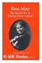 Rosa May: The Search for a Mining Camp Legend