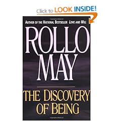 The Discovery of Being: Writings in Existential Psychology