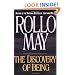 The Discovery of Being: Writings in Existential Psychology